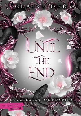 Claire Dee - Until the end (2025)