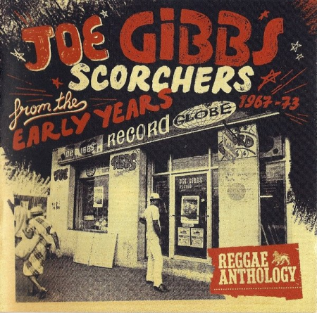 VA - Joe Gibbs: Scorchers From The Early Years (1967-73) (2009) (CD-Rip)