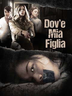 Dov'È Mia Figlia (2020) WebDL 1080p AC3 ITA