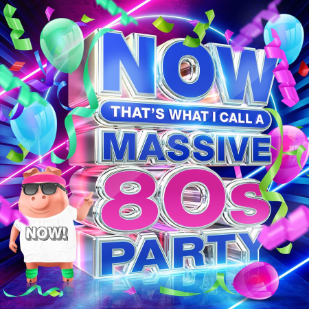 VA - NOW That's What I Call A Massive 80s Party (4CD) (2022)