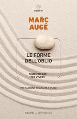 Marc Augé – Le forme dell’oblio (2026)