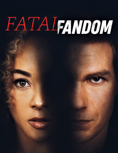 Feralne zauroczenie / Fatal Fandom (2022)