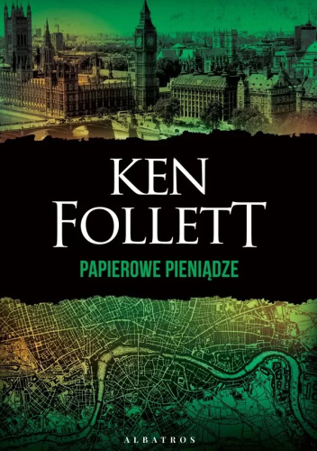 Ken Follett - Papierowe pieniądze (2023) [AUDIOBOOK PL]