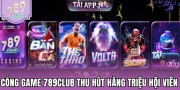cong-game-789club-thu-hut-hang-trieu-hoi-vien