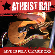 [Slika: Atheist-Rap-Live-In-Pula-Uljanik-front.jpg]
