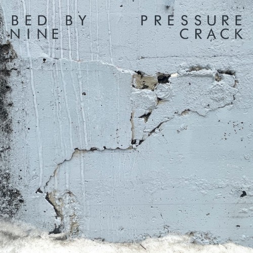 00-bed-by-nine-pressure-crack-ep-ssr001-