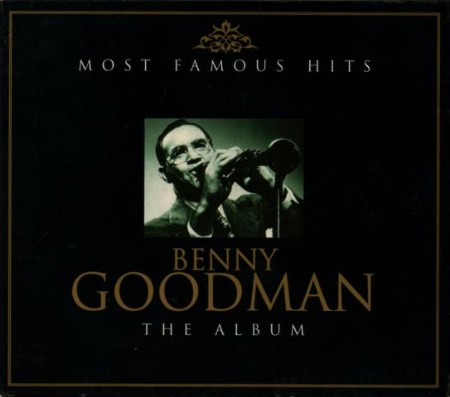 Benny Goodman  - The Album - Disc 1 (2003)