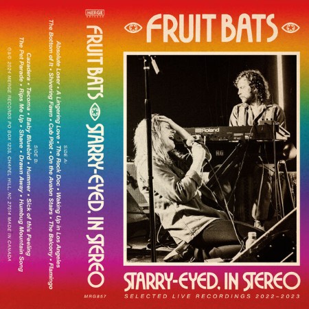 Fruit Bats - Starry-Eyed, In Stereo (2024)