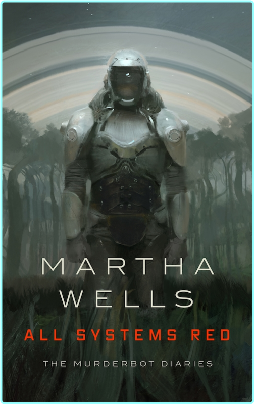 Martha Wells The Murderbot Diaries 01.07 Epub Mobi (Martha Wells)