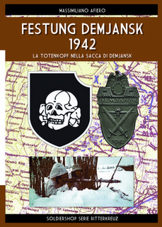 Massimiliano Afiero - Festung Demjansk 1942 (2024) EPUB