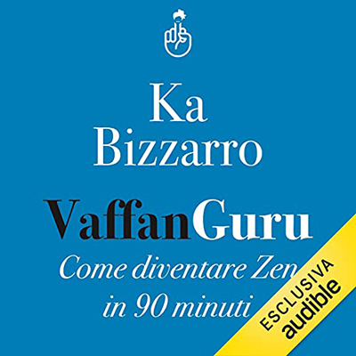 Ka Bizzarro - Vaffanguru (2021) (mp3 - 128 kbps)