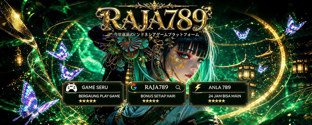 Link raja789 Terbaru