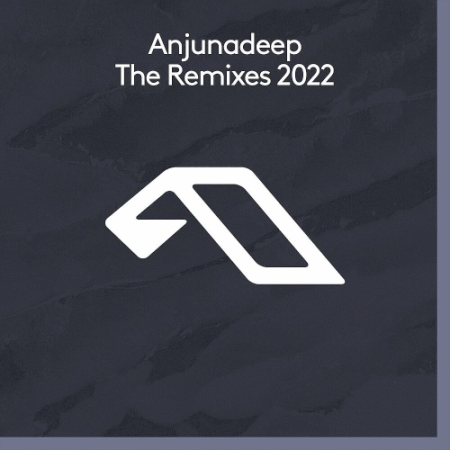 Anjunadeep The Remixes (2022)