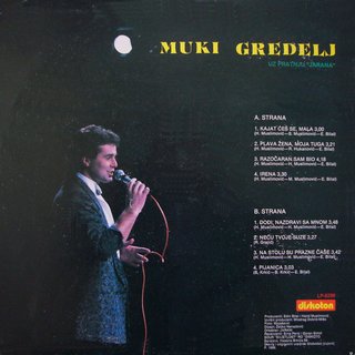 Muki Gredelj - 1988 - Kajaces se mala Muki-Gredelj-1988-LP-zadnja