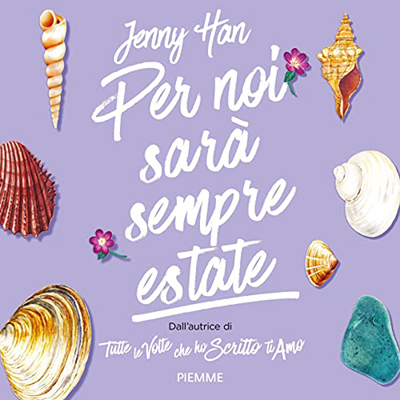 Jenny Han - Per noi sarà sempre estate꞉ The Summer Trilogy Vol. 3 (2022) (mp3 - 128 kbps)