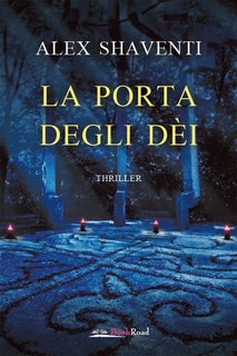 Alex Shaventi - La porta degli dei (2022)