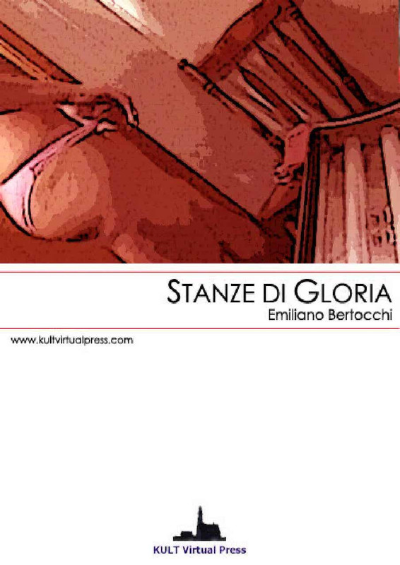 Emiliano Bertocchi - Stanze di gloria (2006) Emiliano Bertocchi - Stanze di gloria (2006)