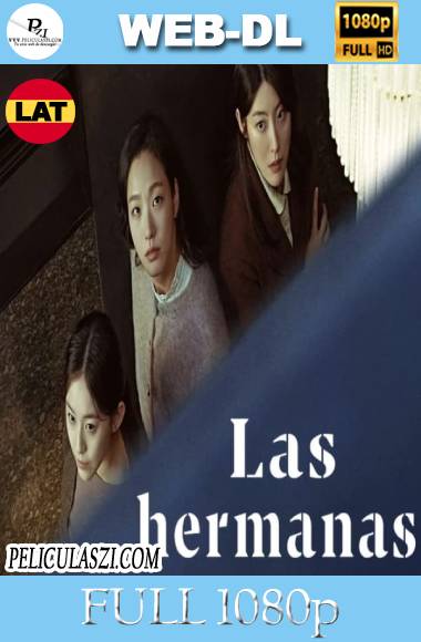 Las Hermanas (2022) Full HD Temporada 1 [08/12] WEB-DL 1080p Dual-Latino