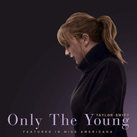 Taylor Swift - Only The Young (Featured in Miss Americana Single) (2020) Hi Res
