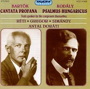 Bartok Kodaly Cantata Psalmus
