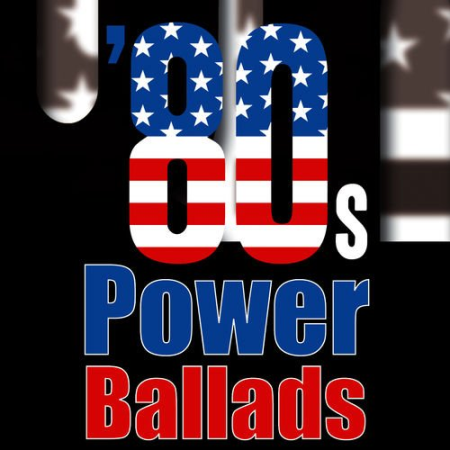 VA - 80s Power Ballads (2007)