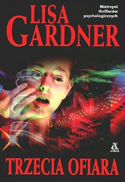 Lisa Gardner - Cykl: Quincy i Rainie (tom 1-7)