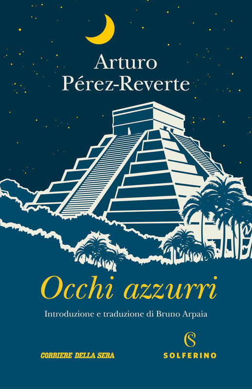 Arturo Pérez-Reverte – Occhi azzurri (2021)