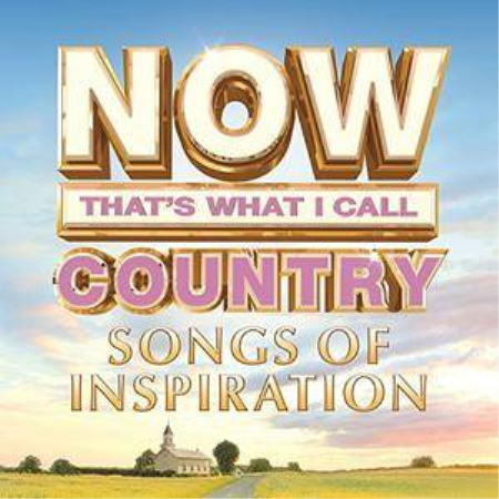 VA - NOW That's What I Call Country Songs of Inspiration (2018) FLAC