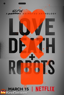 Love Death and Robots (2019)