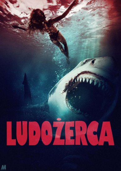 Ludożerca / Maneater (2022) PL.WEB-DL.XviD-GR4PE | Lektor PL