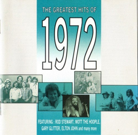 VA - The Greatest Hits Of 1972 (1991), FLAC
