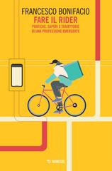 Francesco Bonifacio – Fare il rider (2024)
