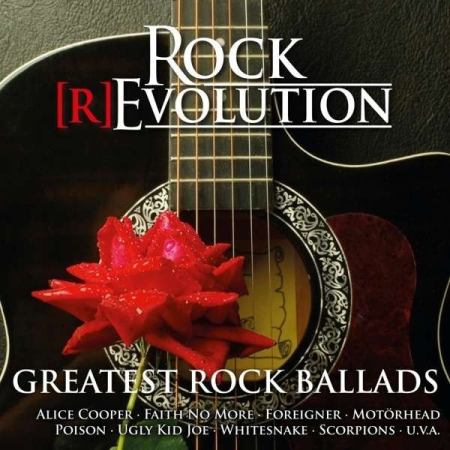 VA - Rock [R]Evolution - Greatest Rock Ballads (2015)