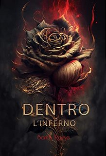 Sandy Rouse - Trilogia fantasy Vol. 2. Dentro l'inferno (2023)