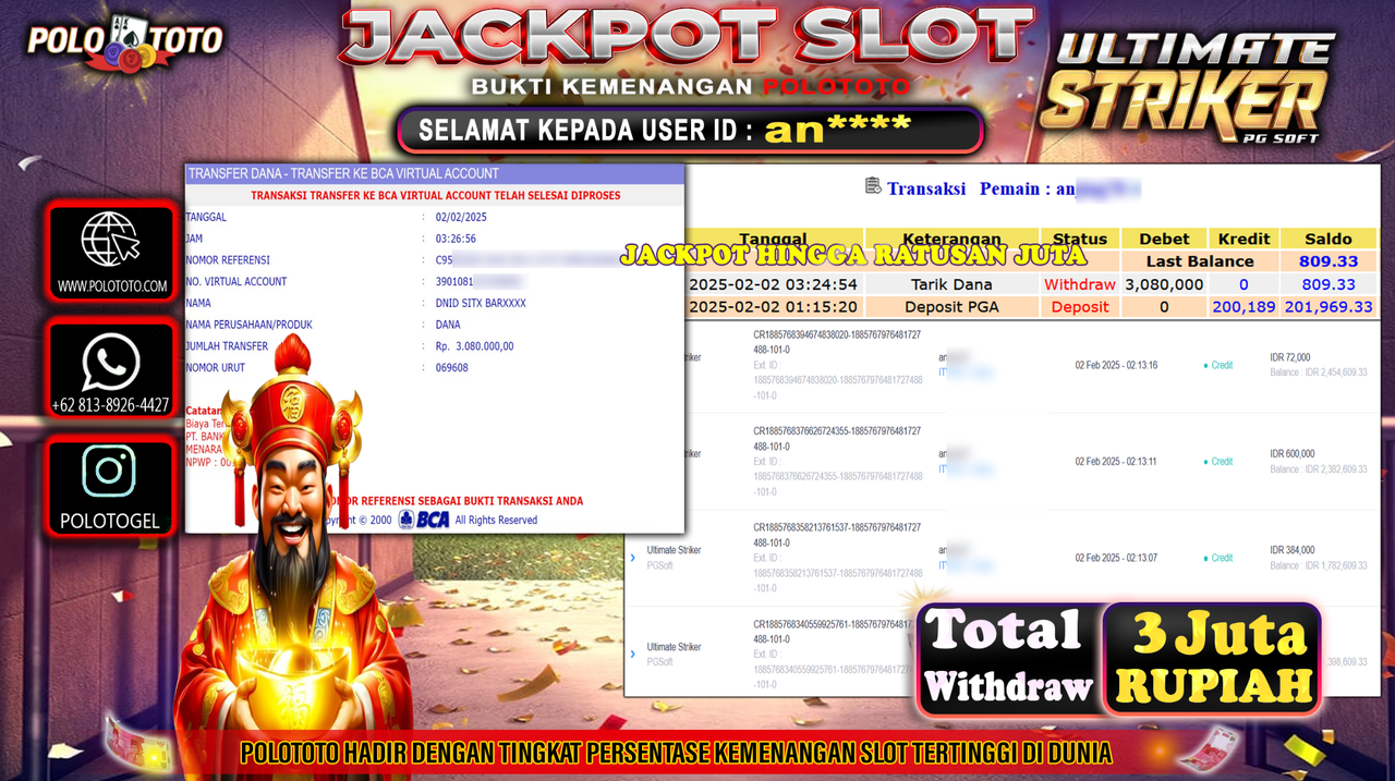 POLOTOTO JACKPOT SLOT ULTIMATE STRIKER Rp.3,080.000,-