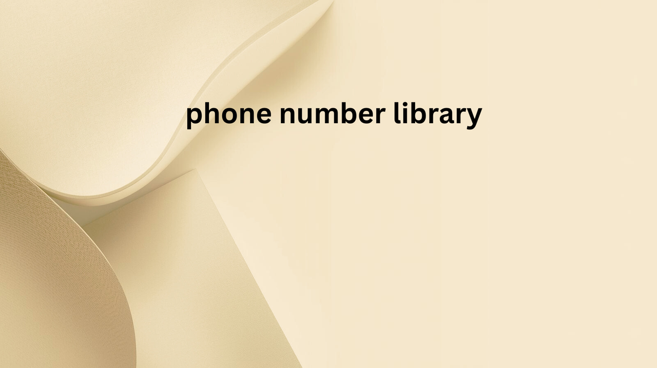 https://i.postimg.cc/rFPfwWqF/phone-number-library-6.png