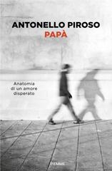 Antonello Piroso – Papà (2026)