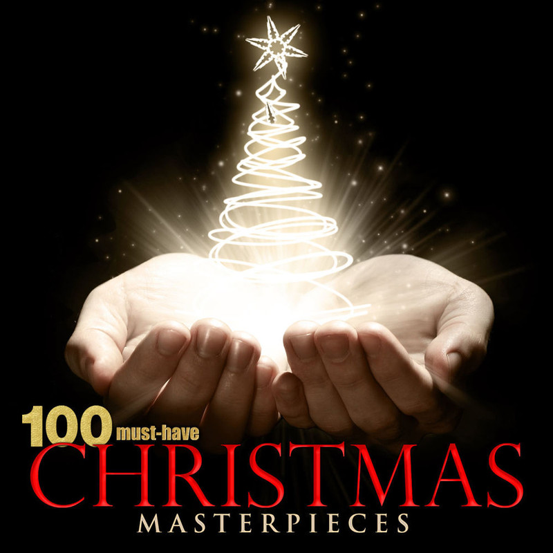 100 Must-Have Christmas Masterpieces (Compilation, Cobra Entertainment LLC., 2012) FLAC