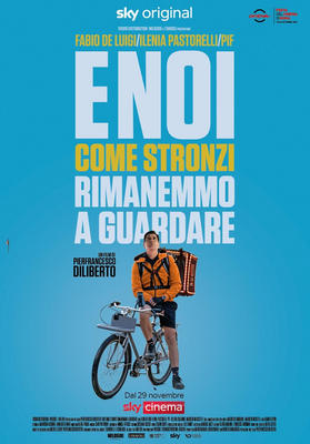 E noi come stronzi rimanemmo a guardare (2021) WebDL 1080p ITA AC3 Sub