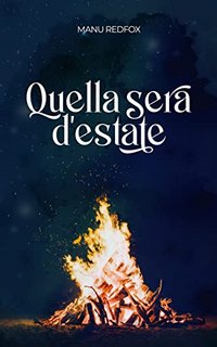 Manu Redfox - Quella sera d'estate (2022)