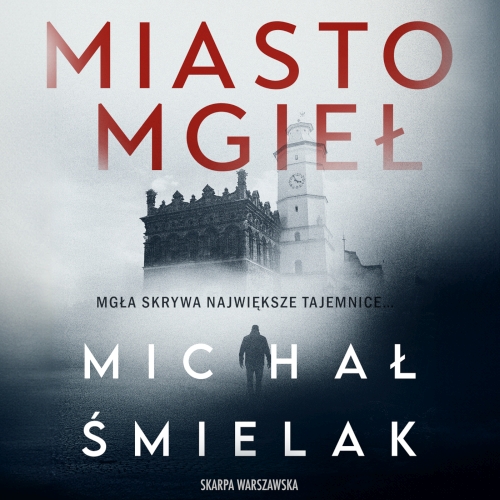 Śmielak Michał - Cykl: Komisarz Bruno Kowalski (tom 1-3)