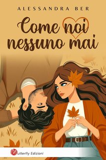 Alessandra Ber - Come noi nessuno mai (2024)