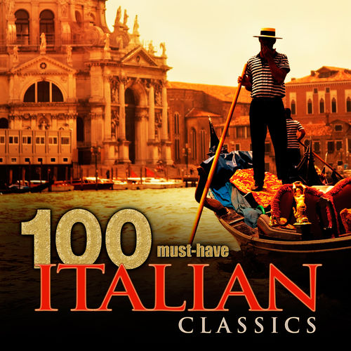 VA - 100 Must-Have Italian Classics [Compile] (Cobra Entertainment LLC, 2013) .mp3 -320 Kbps