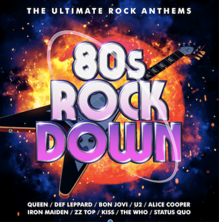 VA - 80s Rock Down: The Ultimate Rock Anthems [3CDs] (2021) MP3