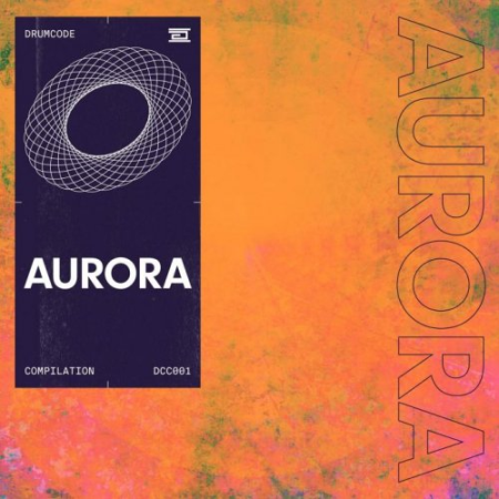 VA - Aurora - Drumcode 001 Compilation (2020)