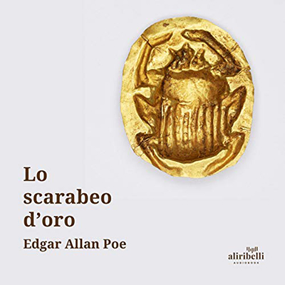 Edgar Allan Poe - Lo scarabeo d'oro (2020) (mp3 - 128 kbps)