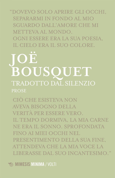 Joë Bousquet – Tradotto dal silenzio (2021)