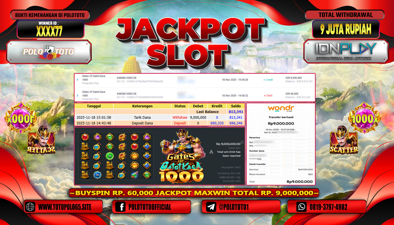 POLOTOTO JACKPOT SLOT GATES OF GATOT KACA 1000 Rp.9.000.000,- LUNAS