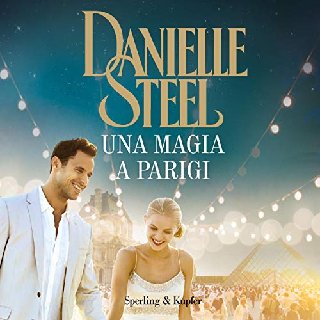 Danielle Steel - Una magia a Parigi (2018) .mp3 - 160 kbps