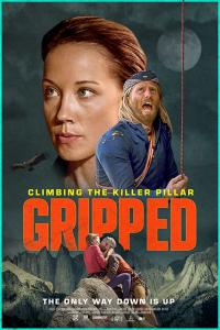 Gripped: Climbing the Killer Pillar (2020) English 720p WEB-DL 800MB Download